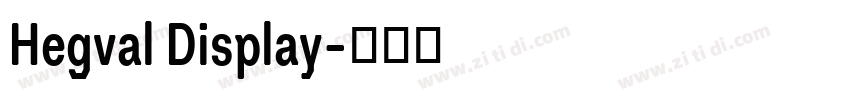 Hegval Display字体转换